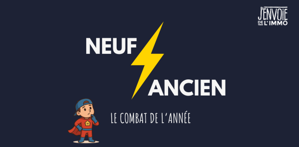 acheter neuf ou ancien?